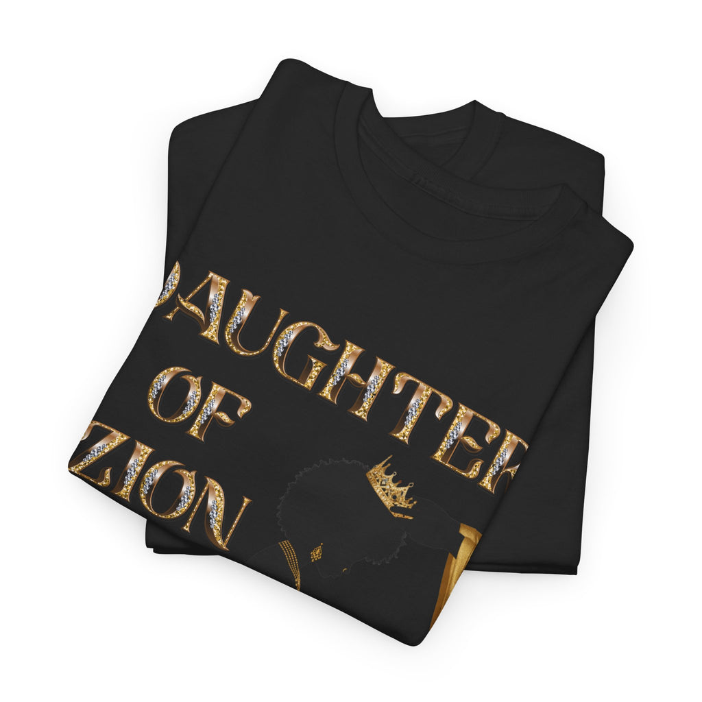 Daughter of Zion Tee — Inspirational Faith Graphic T‑Shirt for Girls & Women