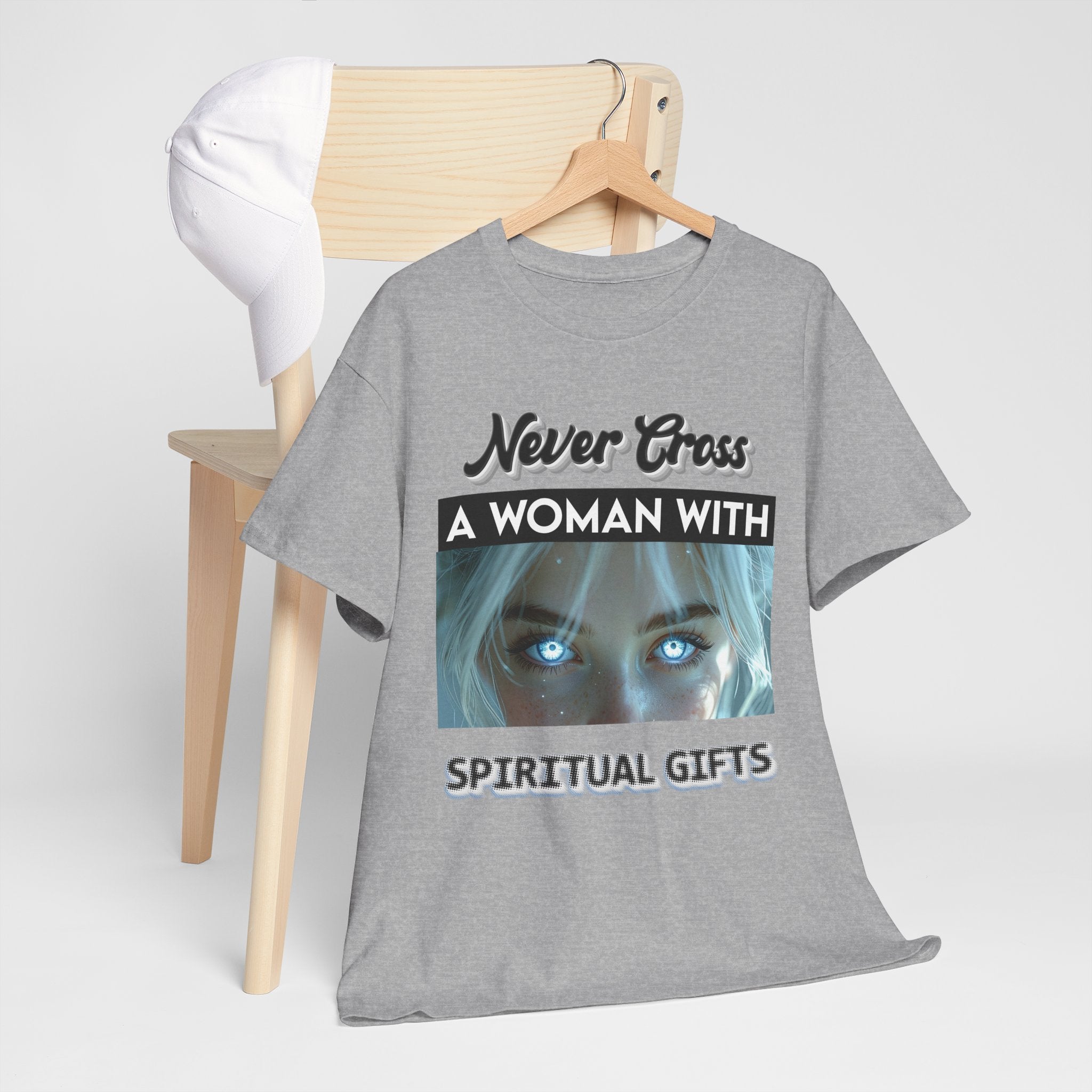 Spiritual Gifts T-Shirt — "Never Cross a Woman With Spiritual Gifts" Mystic Tee