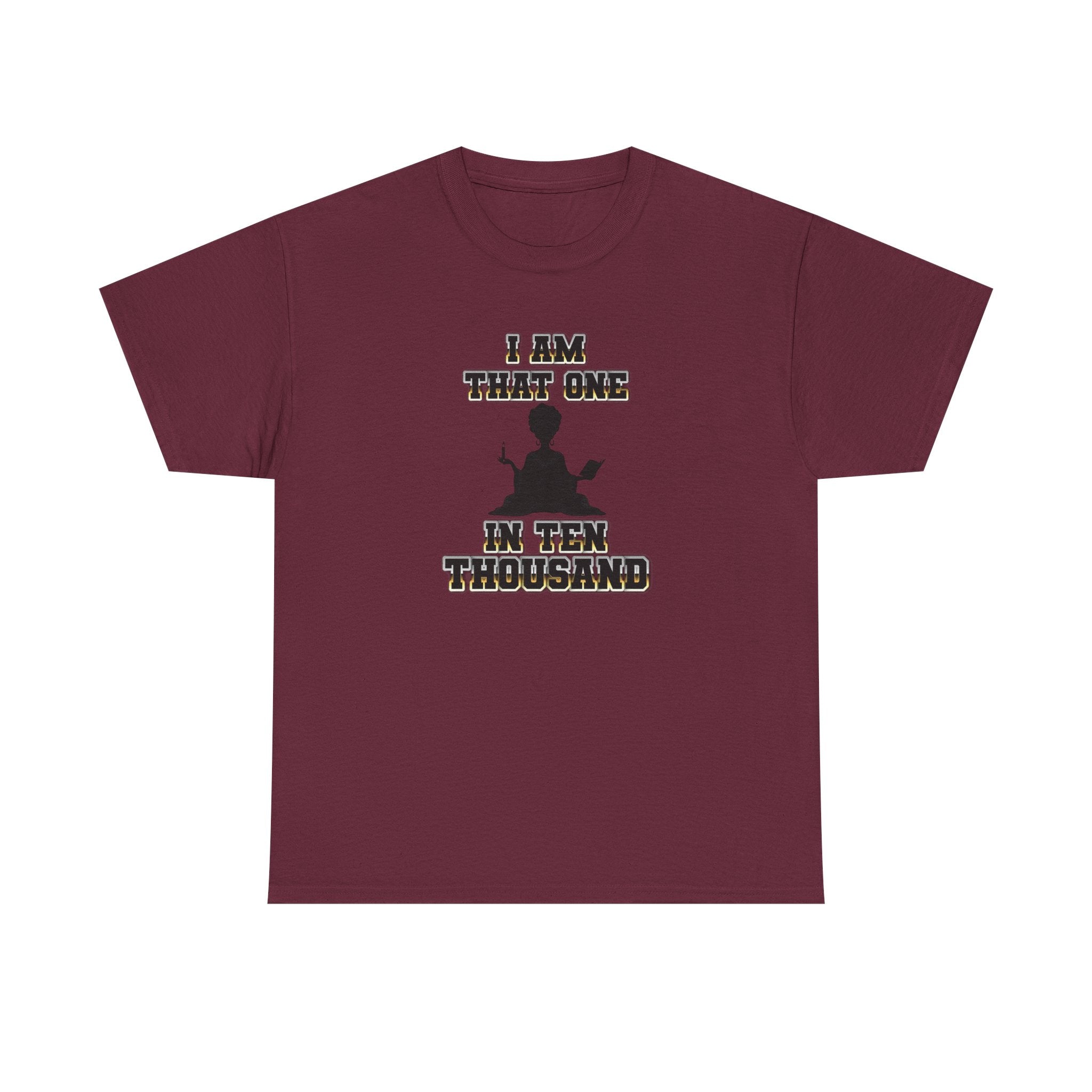 I Am That One in Ten Thousand – Yoga & Spiritual Woman Tee