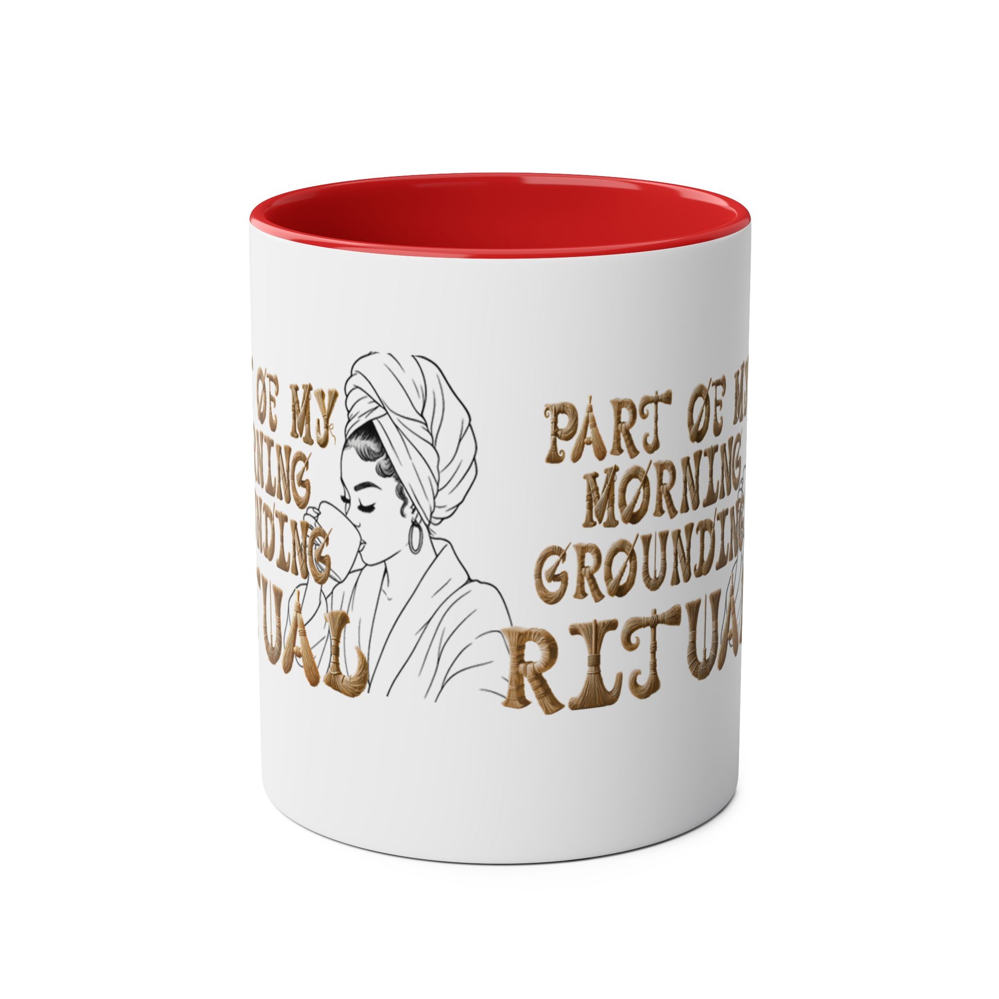 Part of My Morning Grounding Ritual – Spiritual Affirmation Coffee Mug