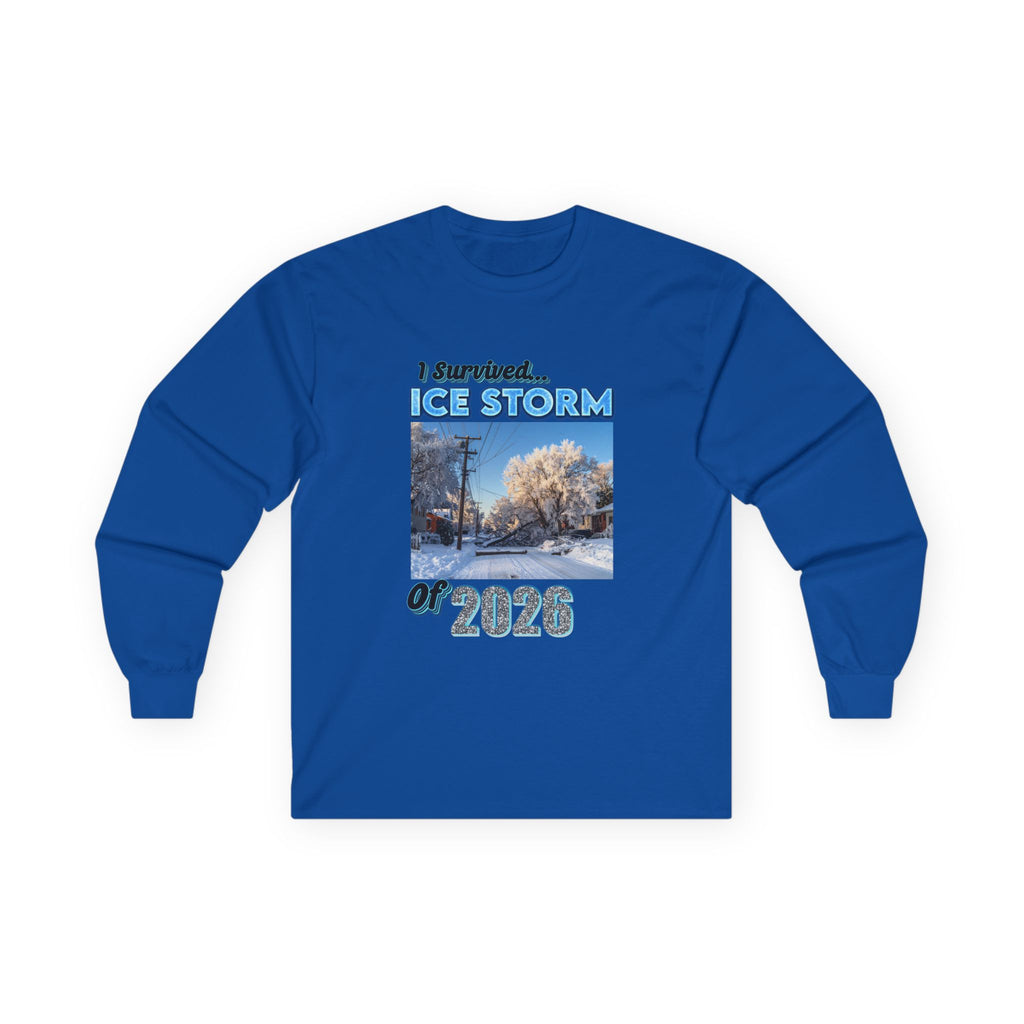 Ice Storm Survivor ’26 — Ultra Cotton Long Sleeve Tee  Nostalgic / Keepsake
