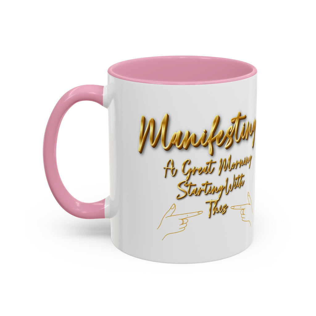 Manifesting a Great Morning – Positive Energy Coffee Mug