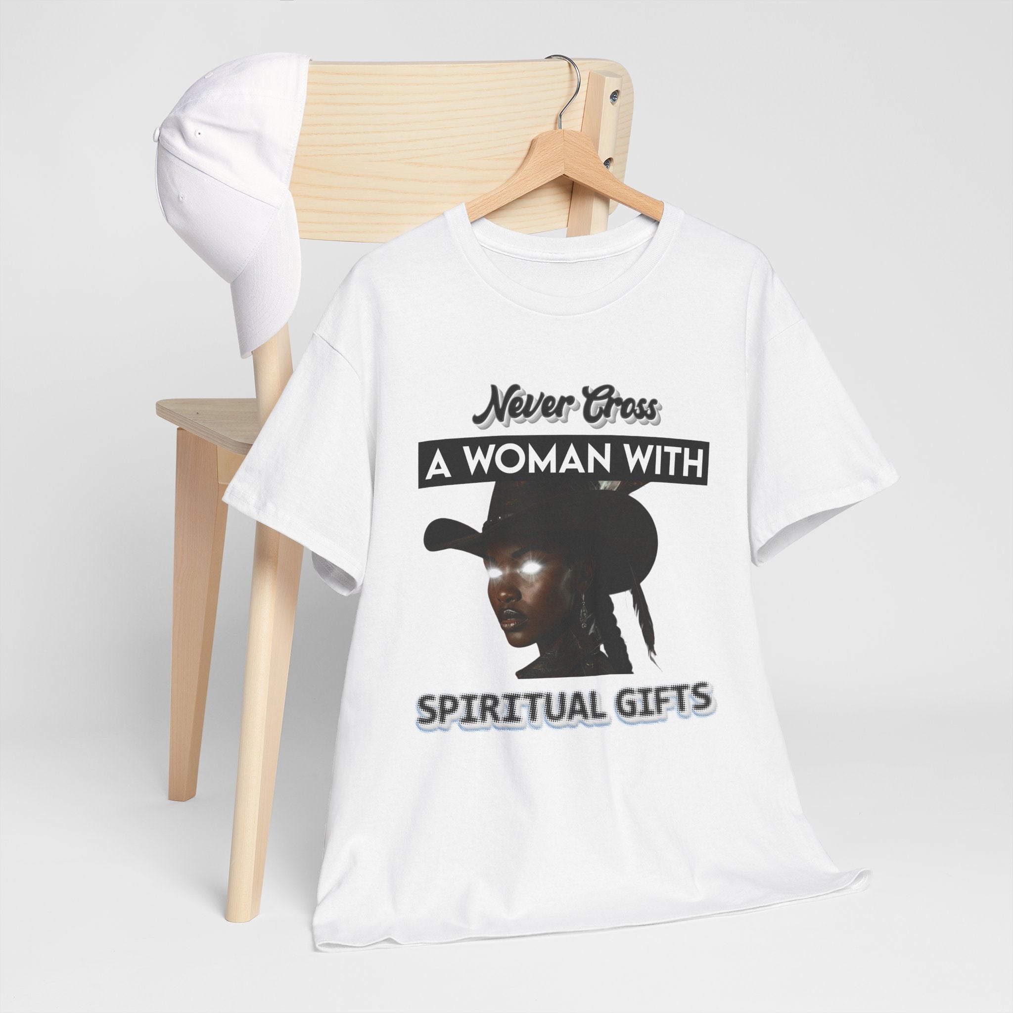 Never Cross a Woman With Spiritual Gifts™ Tee  Divine Feminine Power