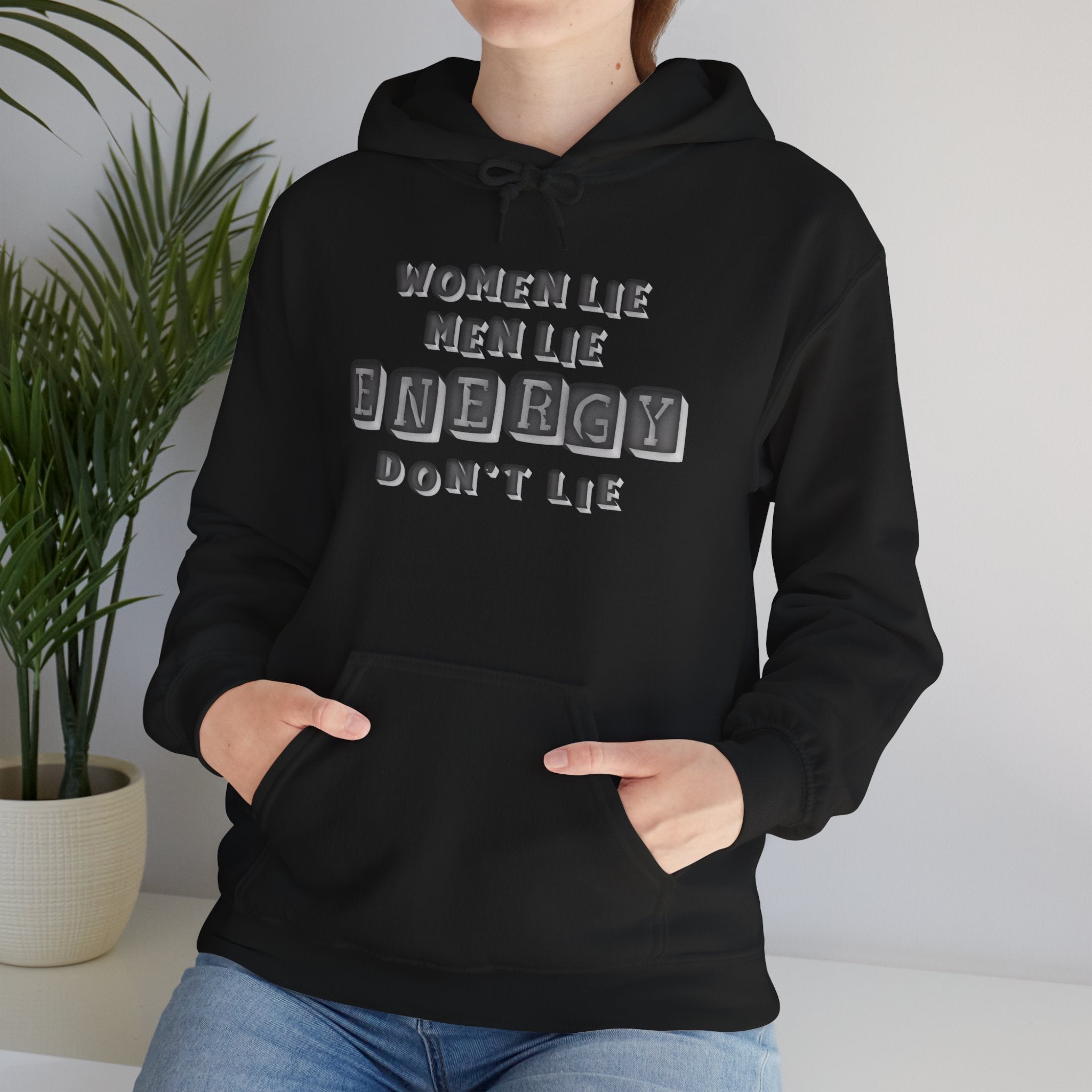 Energy Don’t Lie™ Hoodie — Truth Over Talk Statement Pullover  Spiritual + Street