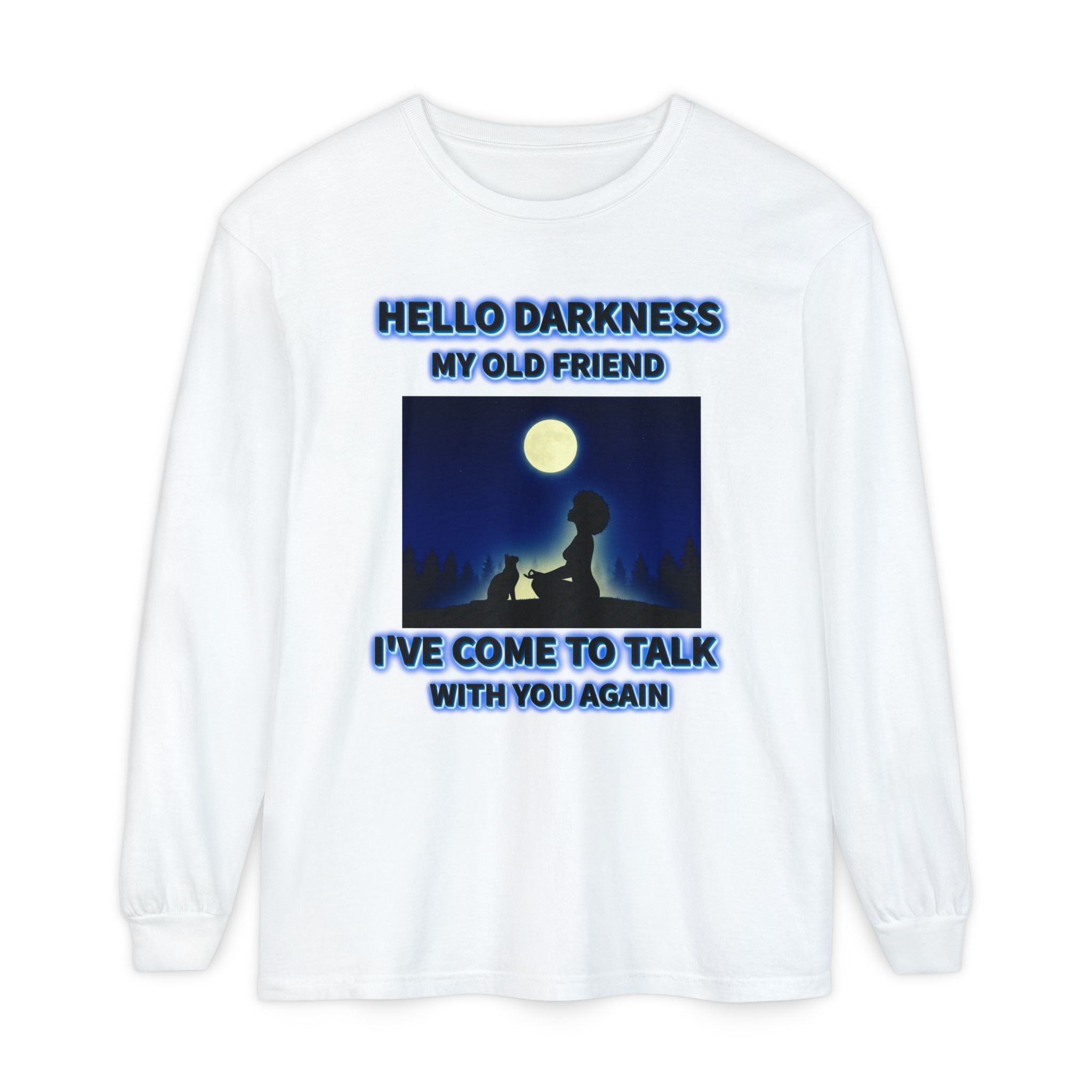 🌙🖤 Hello Darkness, My Old Friend™ — Moonlit Soul Long Sleeve Tee ✨🌌
