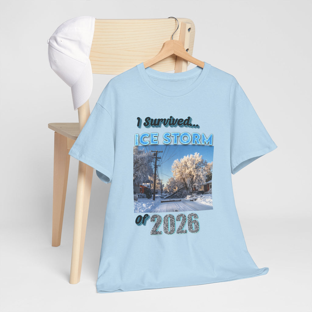 Ice Storm 2026 Souvenir T-Shirt — "I Survived" Winter Storm Photo Tee