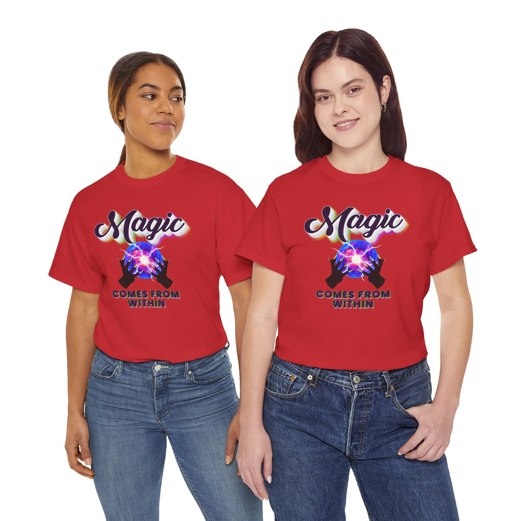 ✨🔮 The Magic Comes From Within™ Tee — Empowered Goddess Energy Shirt 👑💫