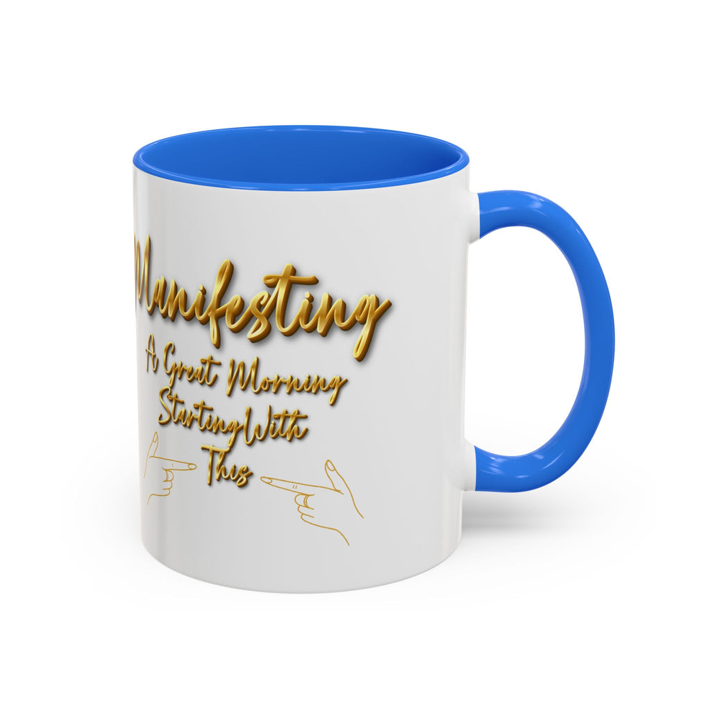 Manifesting a Great Morning – Positive Energy Coffee Mug