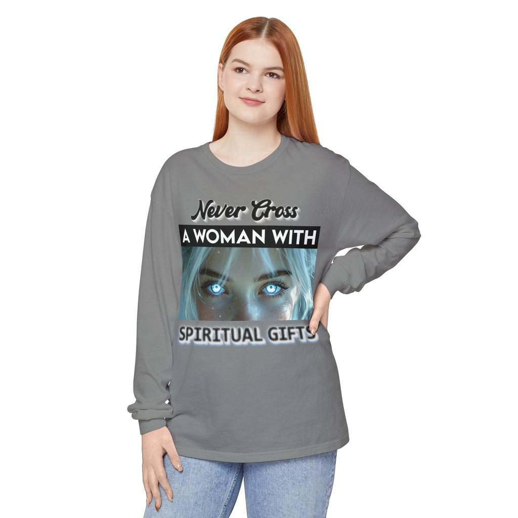 🔮👑 Never Cross a Woman With Spiritual Gifts™ — Mystic Power Long Sleeve Tee ✨🖤🔥