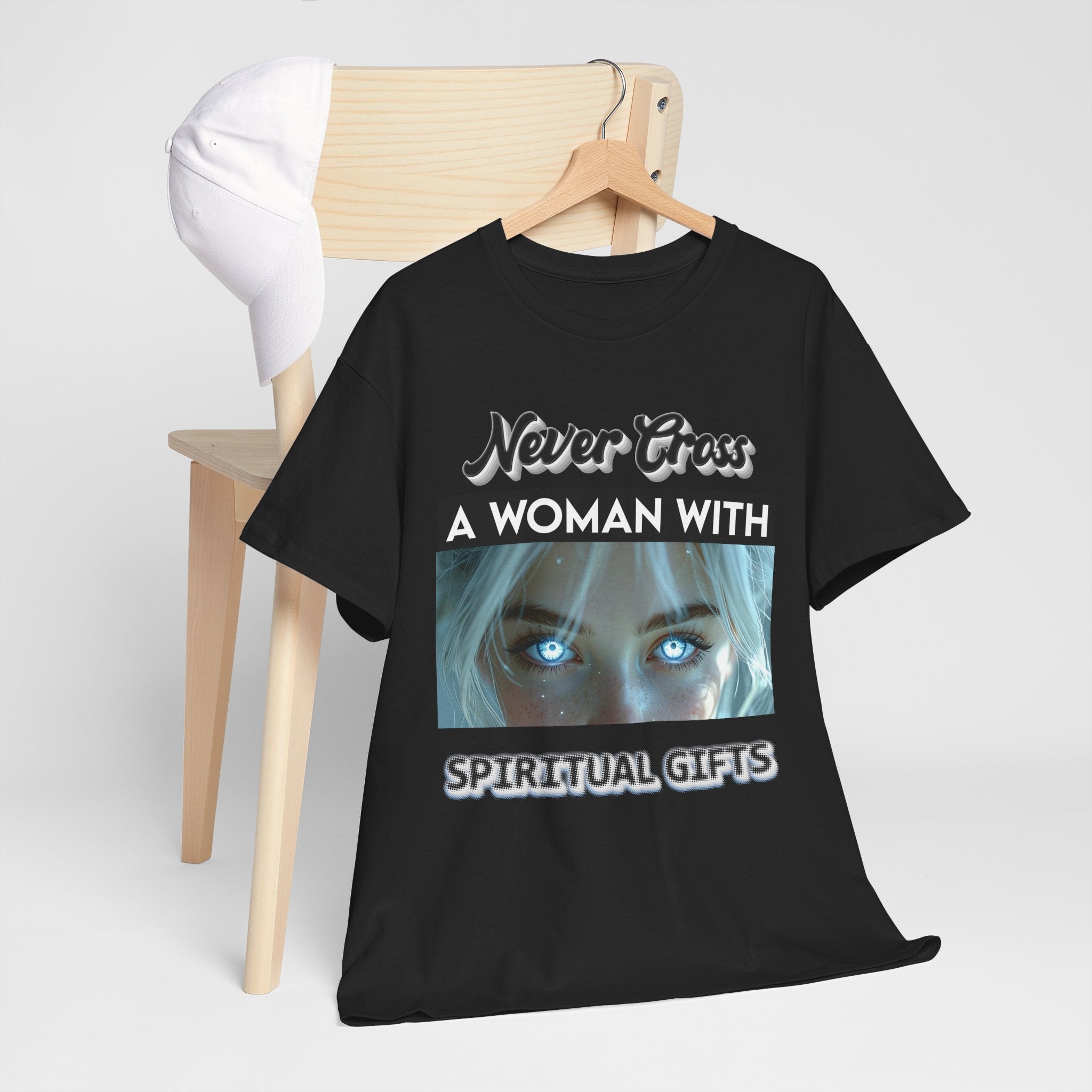 Spiritual Gifts T-Shirt — "Never Cross a Woman With Spiritual Gifts" Mystic Tee