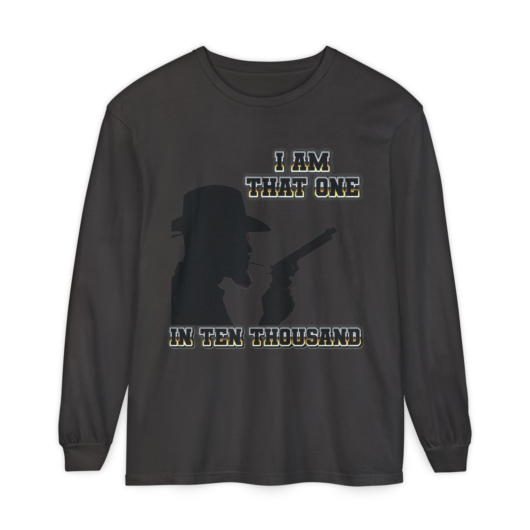 Western Cowboy Long Sleeve T-Shirt — "I Am That One In Ten Thousand" Silhouette