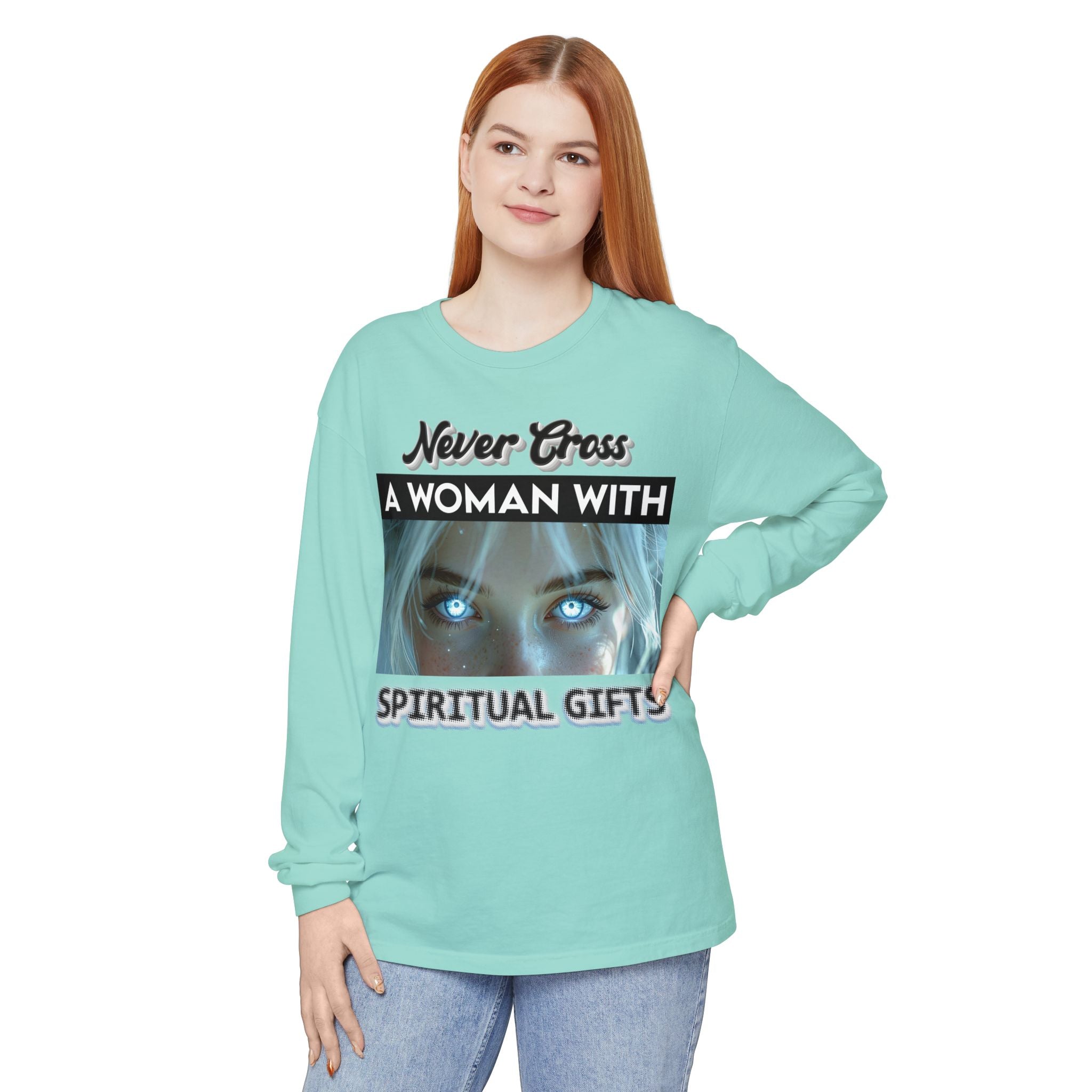 🔮👑 Never Cross a Woman With Spiritual Gifts™ — Mystic Power Long Sleeve Tee ✨🖤🔥