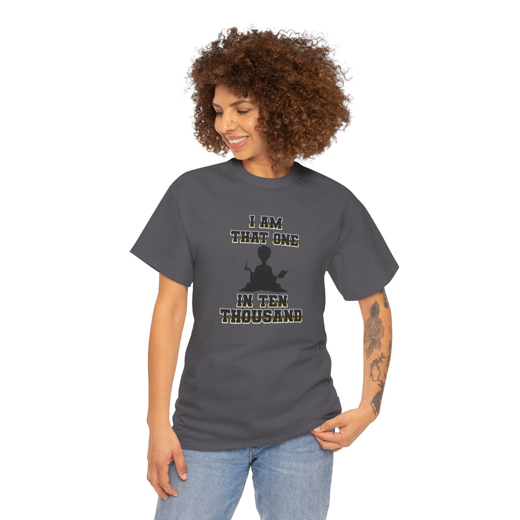 I Am That One in Ten Thousand – Yoga & Spiritual Woman Tee