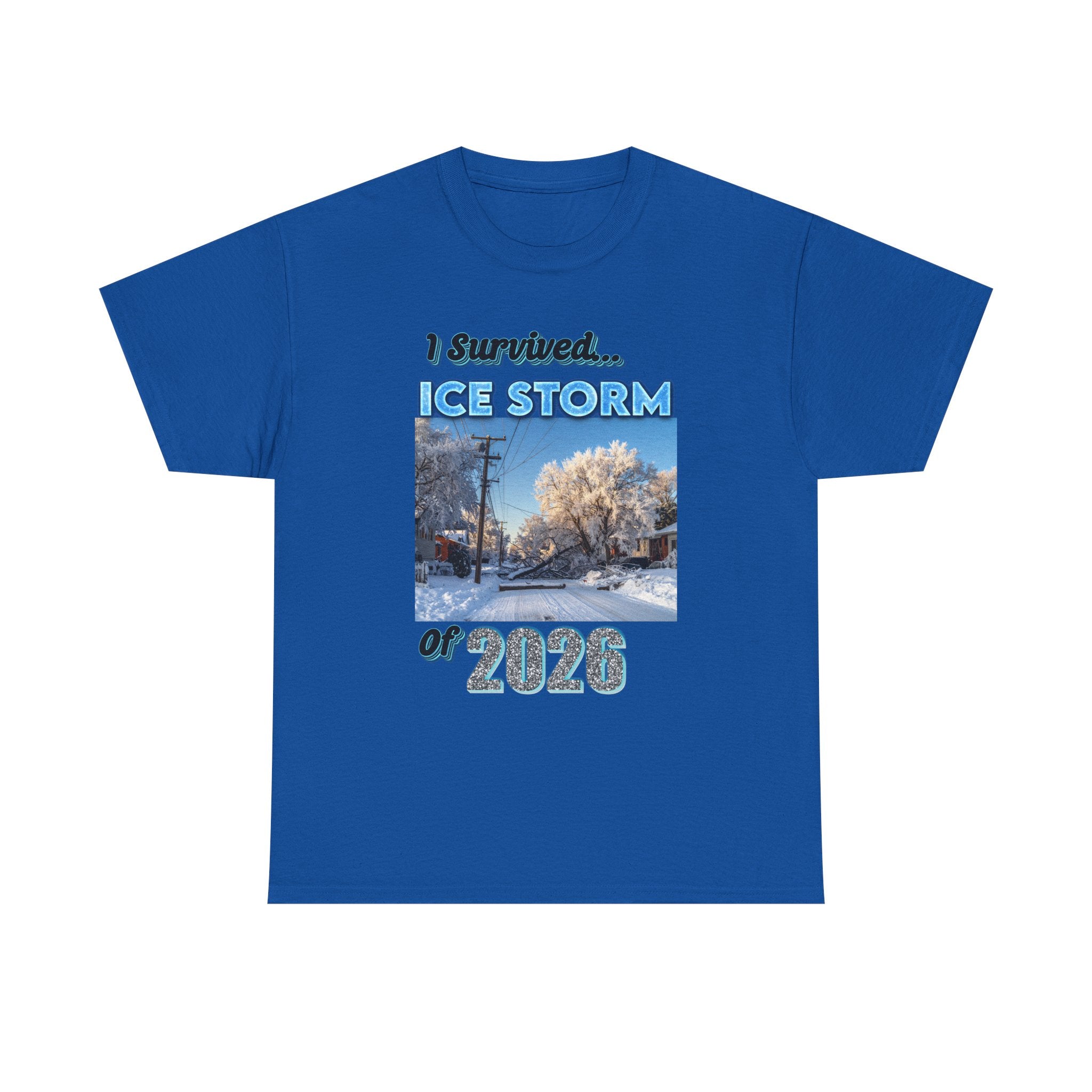Ice Storm 2026 Souvenir T-Shirt — "I Survived" Winter Storm Photo Tee