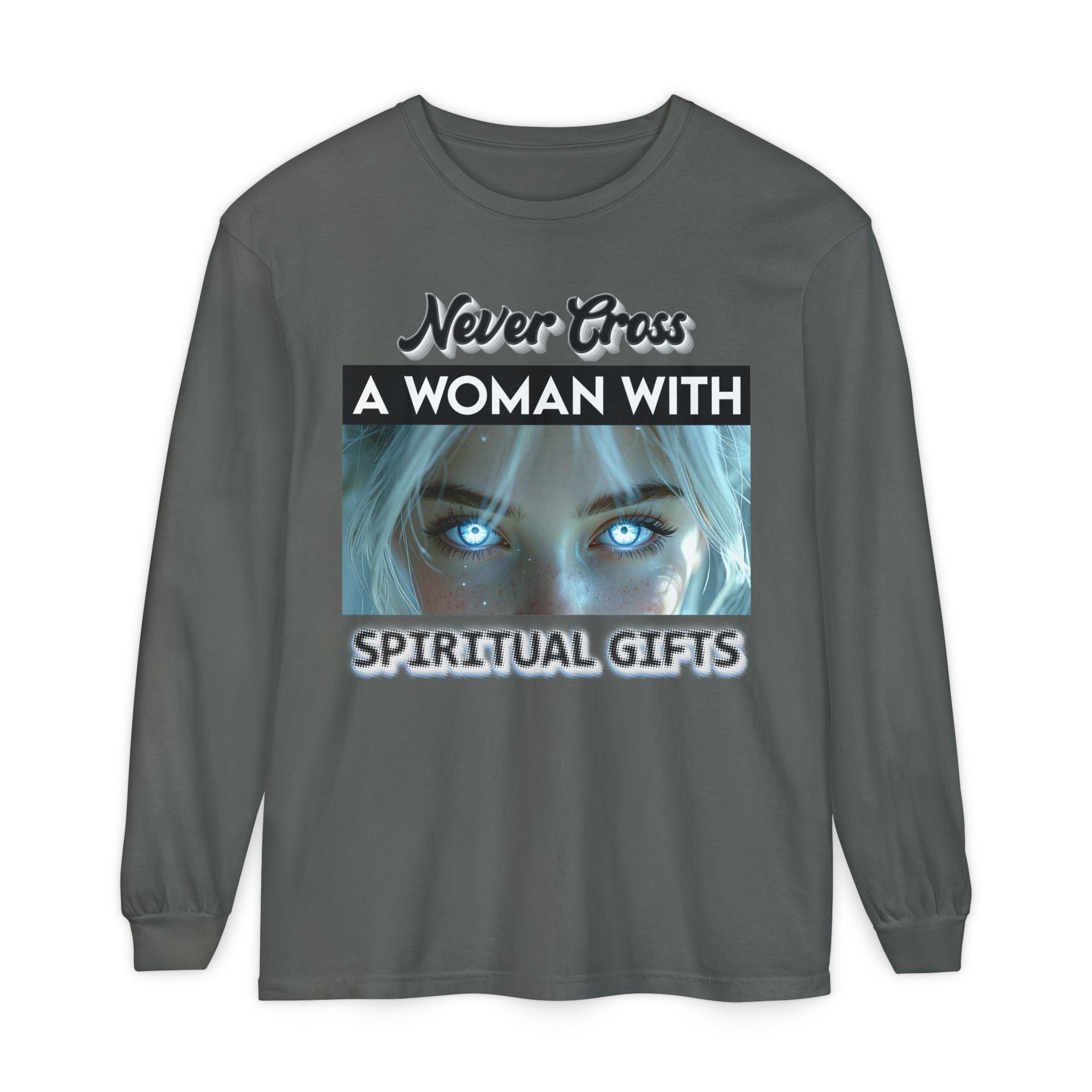 🔮👑 Never Cross a Woman With Spiritual Gifts™ — Mystic Power Long Sleeve Tee ✨🖤🔥