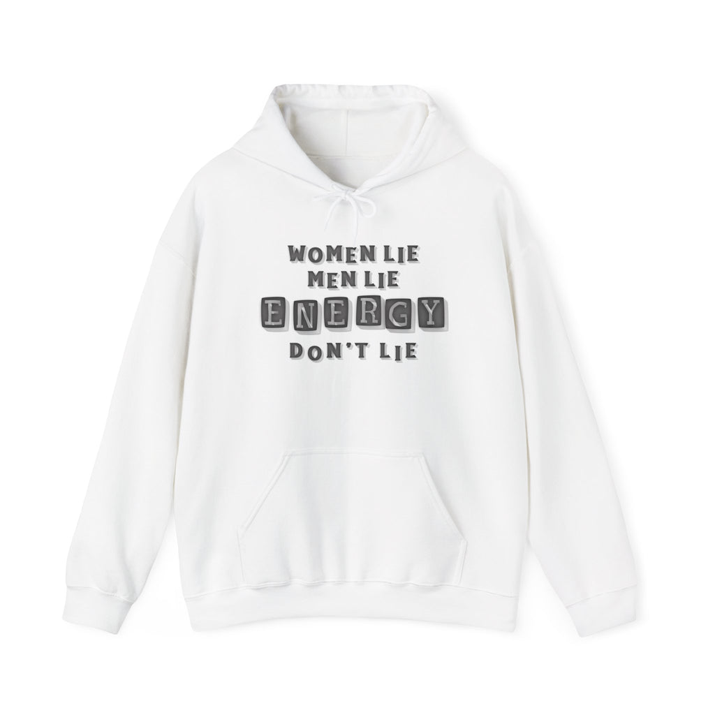 Energy Don’t Lie™ Hoodie — Truth Over Talk Statement Pullover  Spiritual + Street