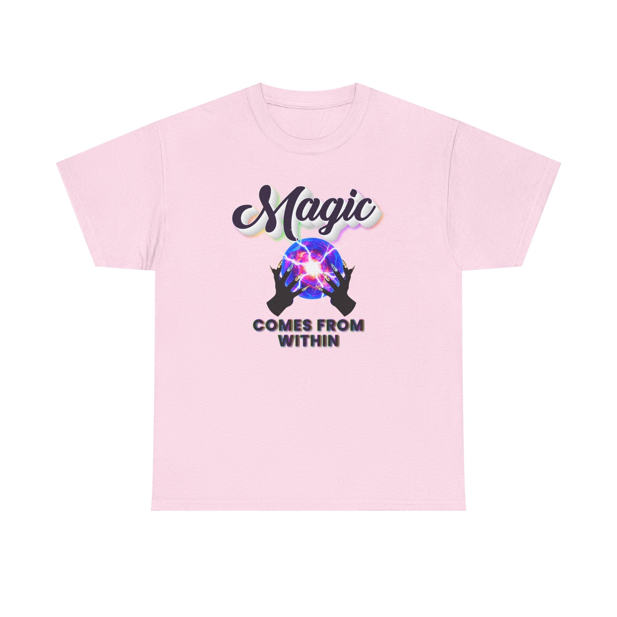 ✨🔮 The Magic Comes From Within™ Tee — Empowered Goddess Energy Shirt 👑💫