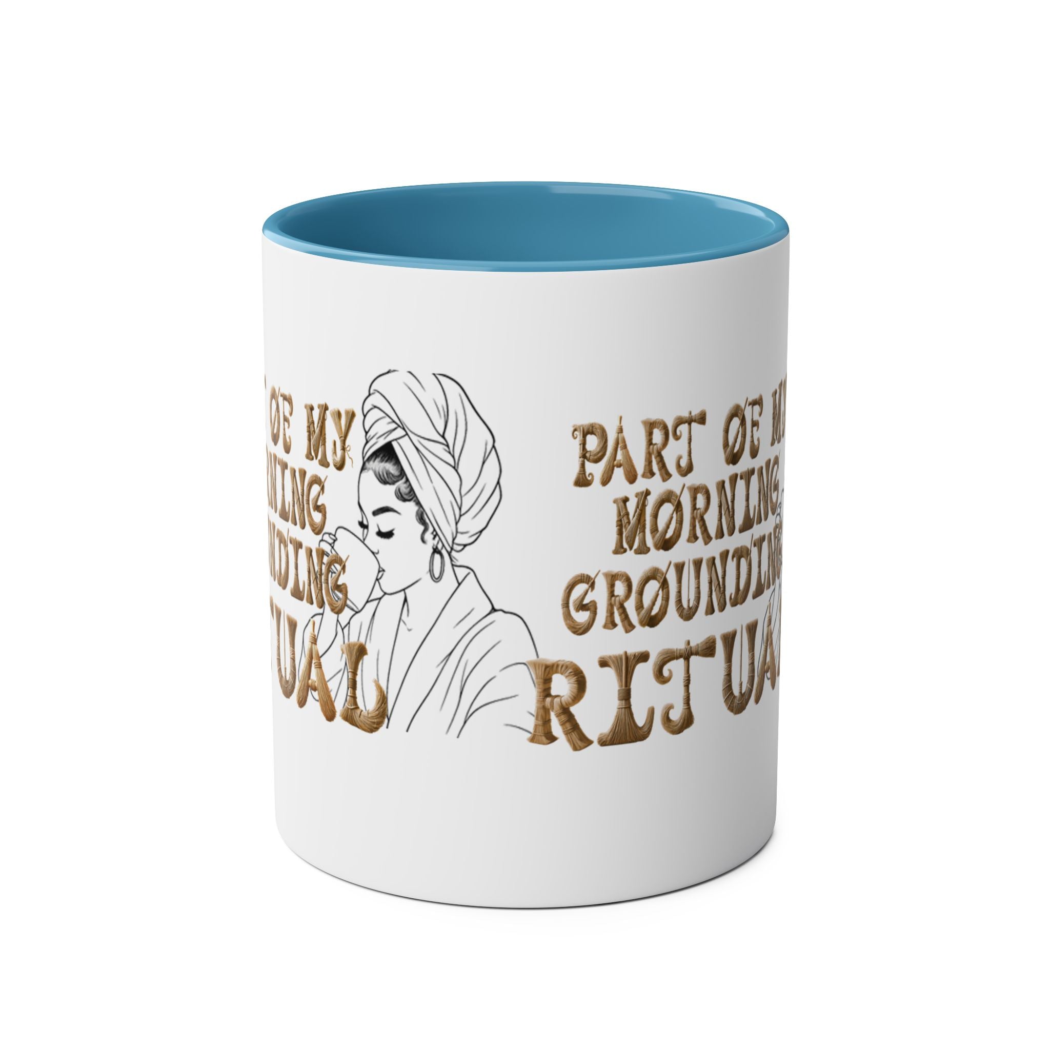 Part of My Morning Grounding Ritual – Spiritual Affirmation Coffee Mug